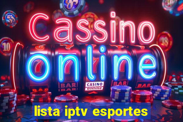 lista iptv esportes